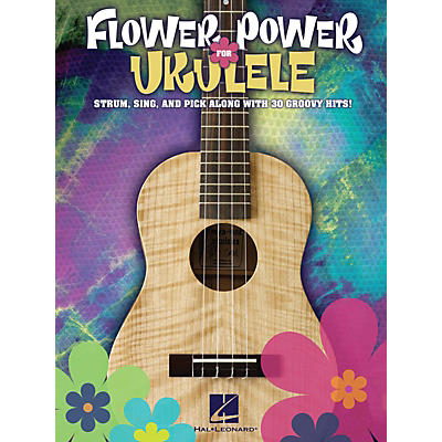 Hal Leonard Flower Power for Ukulele Ukulele Series Softcover Performed by Various