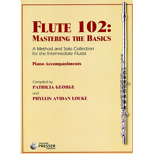 Theodore Presser Flute 102: Mastering the Basics