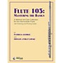 Carl Fischer Flute 103: Mastering The Basics (Book)