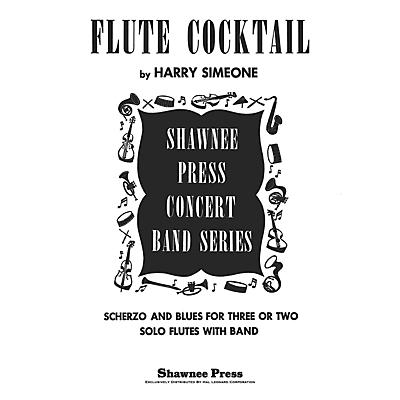 Shawnee Press Flute Cocktail Concert Band Level 3 Composed by Harry Simeone