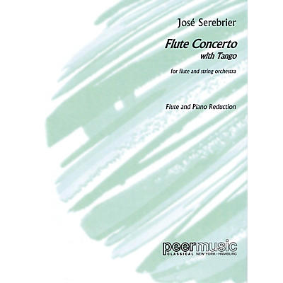 PEER MUSIC Flute Concerto with Tango Peermusic Classical Series Softcover Composed by José Serebrier