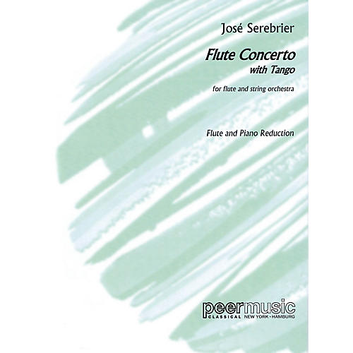 PEER MUSIC Flute Concerto with Tango Peermusic Classical Series Softcover Composed by José Serebrier