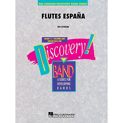 Hal Leonard Flutes España Concert Band Level 1.5 Composed by Eric Osterling