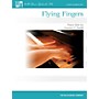 Willis Music Flying Fingers (Later Elem Level) Willis Series by Carolyn C. Setliff