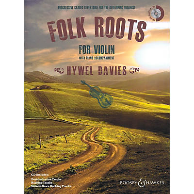 Boosey and Hawkes Folk Roots for Violin (Book/CD) Boosey & Hawkes Miscellaneous Series Softcover with CD