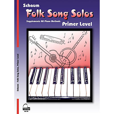SCHAUM Folk Song Solos (Primer Level) Educational Piano Book
