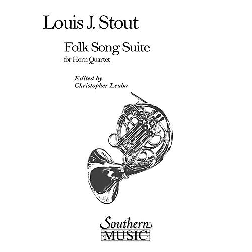 Southern Folk Song Suite (Horn Quartet) Southern Music Series Arranged by Leuba Christopher