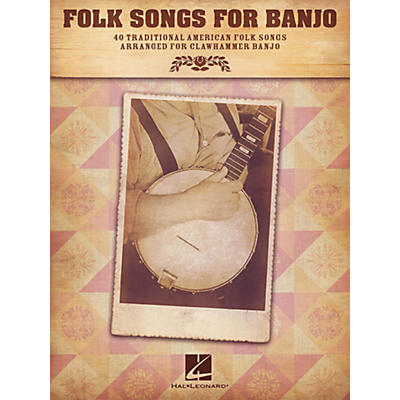 Hal Leonard Folk Songs For Banjo