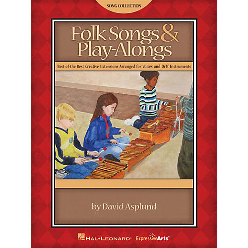 Hal Leonard Folk Songs & Play-Alongs Teacher Edition for Voice and Orff