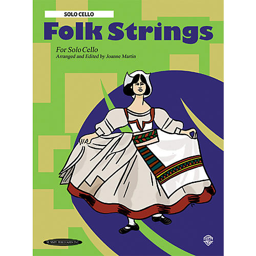 Folk Strings for Solo Instruments Solo Cello