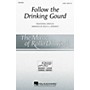 Hal Leonard Follow the Drinking Gourd 2-Part arranged by Rollo Dilworth