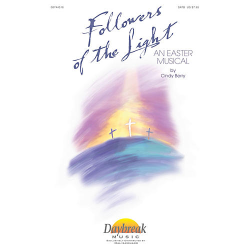 Followers of The Light CHOIRTRAX CD Composed by Cindy Berry