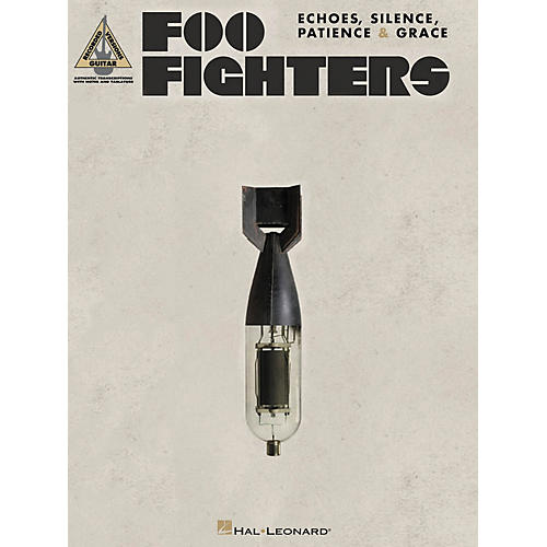 Foo Fighters - Echoes, Silence, Patience & Grace Guitar Tab Songbook
