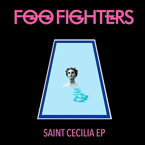 Foo Fighters - Saint Cecilia LP