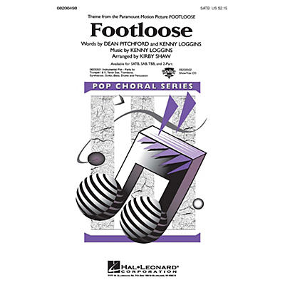Hal Leonard Footloose Combo Parts by Kenny Loggins Arranged by Kirby Shaw