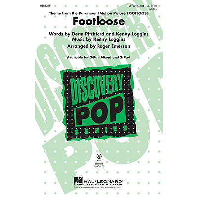 Hal Leonard Footloose (Discovery Level 2) 3-Part Mixed by Kenny Loggins arranged by Roger Emerson