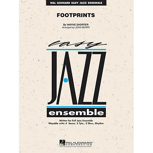 Hal Leonard Footprints Jazz Band Level 2 by Wayne Shorter Arranged by John Berry