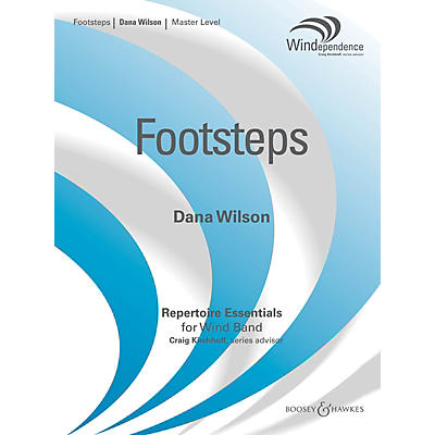 Boosey and Hawkes Footsteps (Score Only) Concert Band Level 4 Composed by Dana Wilson