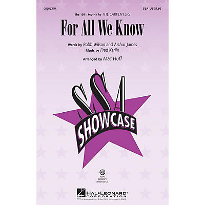 Hal Leonard For All We Know SSA by The Carpenters arranged by Mac Huff