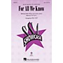 Hal Leonard For All We Know SSA by The Carpenters arranged by Mac Huff