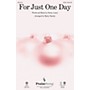 PraiseSong For Just One Day CHOIRTRAX CD Arranged by Marty Hamby