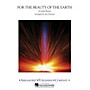 Arrangers For the Beauty of the Earth Concert Band Level 3 Arranged by Jay Dawson