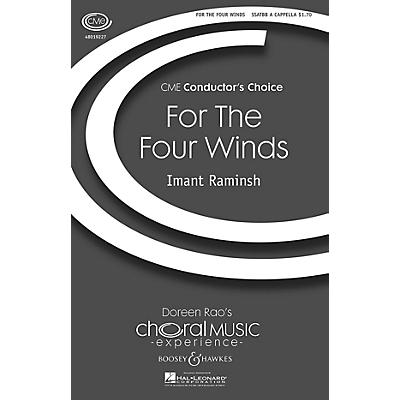 Boosey and Hawkes For the Four Winds (CME Conductor's Choice) Sop 1/2 Alto Tenor Bass 1/2 composed by Imant Raminsh