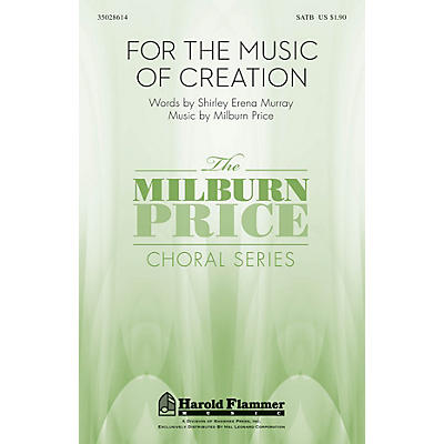 Shawnee Press For the Music of Creation SATB composed by Milburn Price