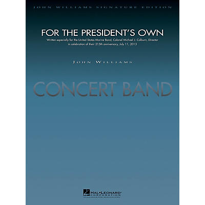 Hal Leonard For the President's Own (Score and Parts) Concert Band Level 5 Composed by John Williams