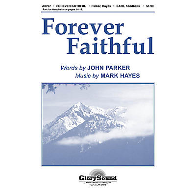 Shawnee Press Forever Faithful SATB composed by Mark Hayes