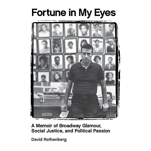 Fortune in My Eyes Applause Books Series Softcover Written by David Rothenberg