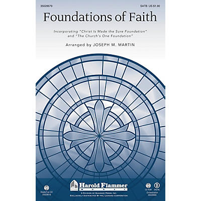 Shawnee Press Foundations of Faith SATB arranged by Joseph M. Martin