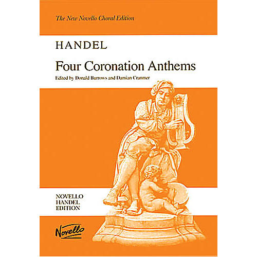 Novello Four Coronation Anthems SATB Composed by George Frideric Handel