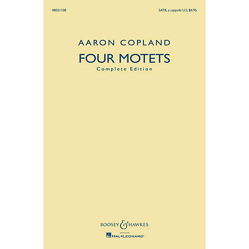 Boosey and Hawkes Four Motets (Complete Edition) SATB a cappella composed by Aaron Copland