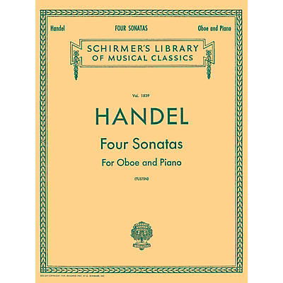 G. Schirmer Four Sonatas (for Oboe & Piano) Woodwind Solo Series by George Frideric Handel