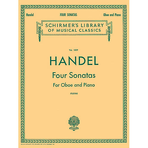 G. Schirmer Four Sonatas (for Oboe & Piano) Woodwind Solo Series by George Frideric Handel