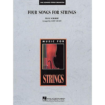 Edward B. Marks Music Company Four Songs for Strings Music for String Orchestra Series Arranged by Cliff Colnot