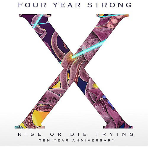 Four Year Strong - Rise or Die Trying (10 Year Anniversary)