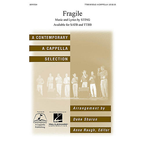 Hal Leonard Fragile TTBB Div A Cappella by Sting arranged by Deke Sharon