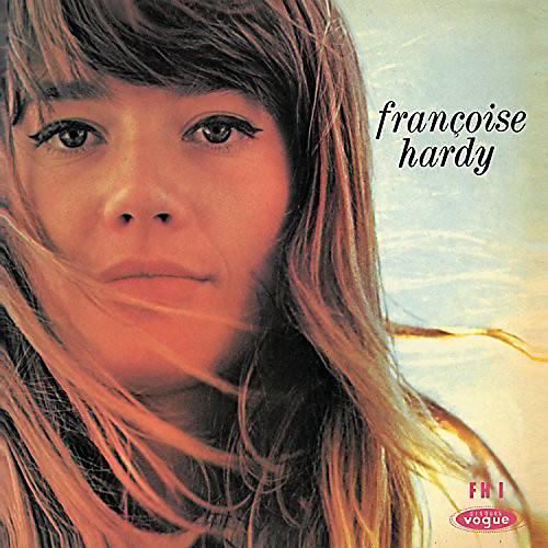 ALLIANCE Francoise Hardy - Le Premier Bonheur Du Jour