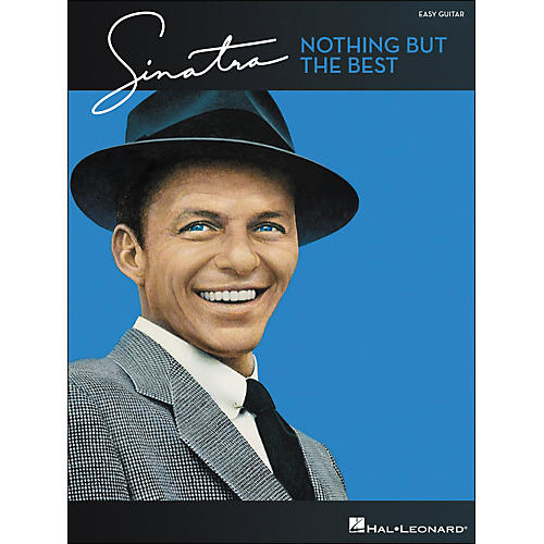 Frank Sinatra - Nothing But The Best (Easy Guitar with Notes And Tab)