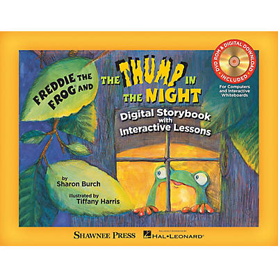 Shawnee Press Freddie the Frog and The Thump in the Night TEACHER/DVD-ROM by Tiffany Harris Composed by Sharon Burch