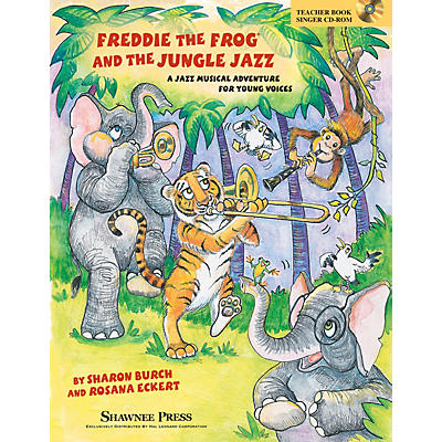 Shawnee Press Freddie the Frog and the Jungle Jazz (A Musical Jazz Adventure for Young Voices) PREV CD by Sharon Burch