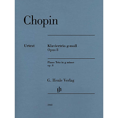 G. Henle Verlag Frederic Chopin - Piano Trio in G minor, Op. 8 Henle Music Folios Series Composed by Frederic Chopin