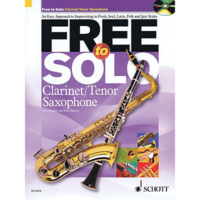 Schott Free to Solo Clarinet or Tenor Sax Schott Series