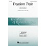 Hal Leonard Freedom Train 4 Part Treble composed by Rollo Dilworth