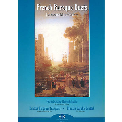 Editio Musica Budapest French Baroque Duets (for Two Treble Recorders) EMB Series