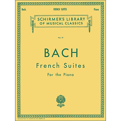 G. Schirmer French Suites for Piano By Bach