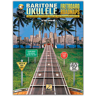 Hal Leonard Fretboard Roadmaps - Baritone Ukulele The Essential Patterns That All the Pros Know and Use (Book/Audio)