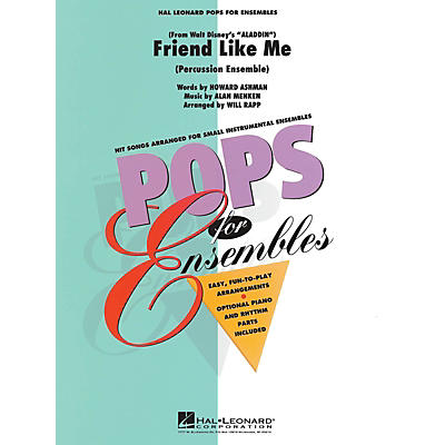 Hal Leonard Friend Like Me (Percussion Ensemble) Concert Band Level 2-3 Arranged by Will Rapp